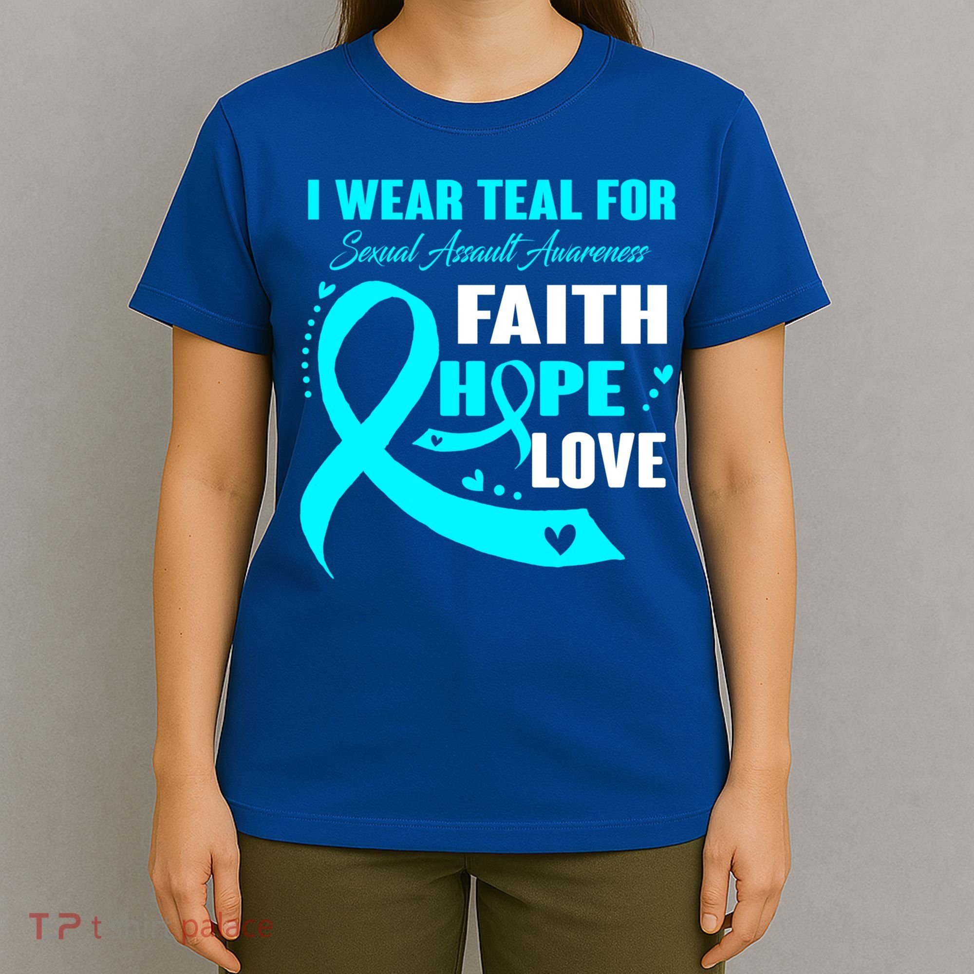 I Wear Teal For Sexual Assault Awareness Funny Gift T-Shirt