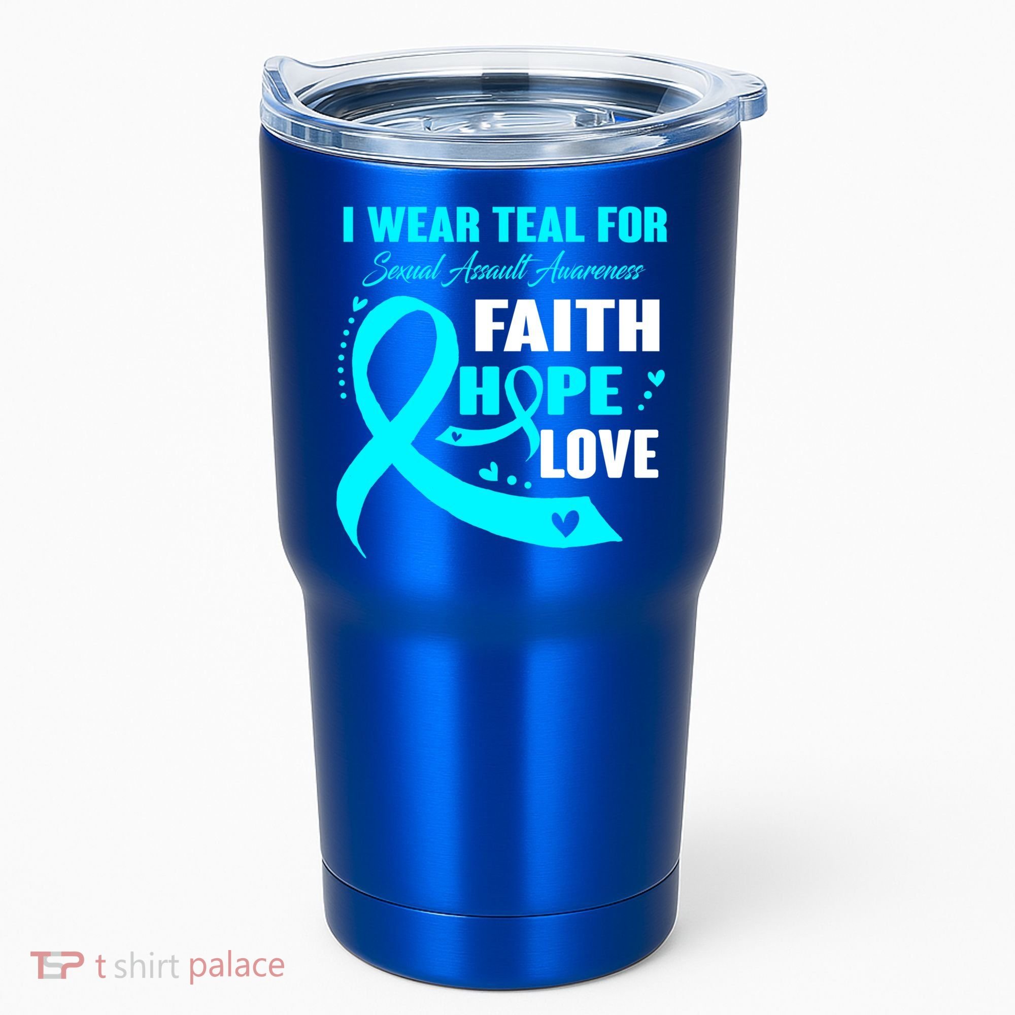 I Wear Teal For Sexual Assault Awareness Funny Gift Tumbler