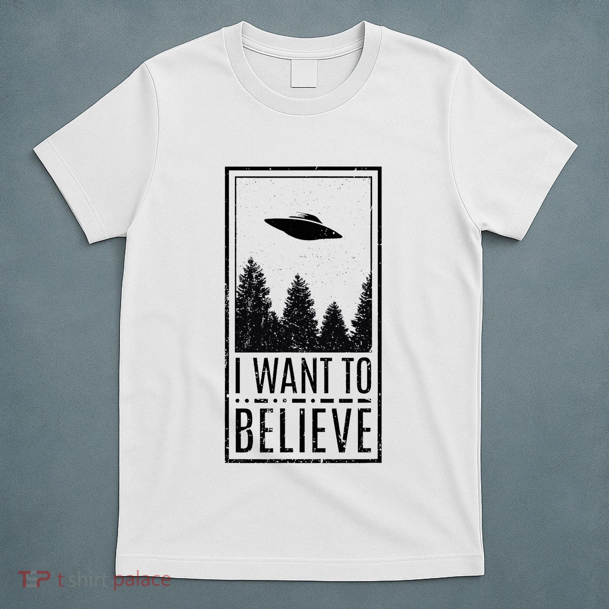 I Want To Believe Ufo Believer Alien Conspiracy T-Shirt