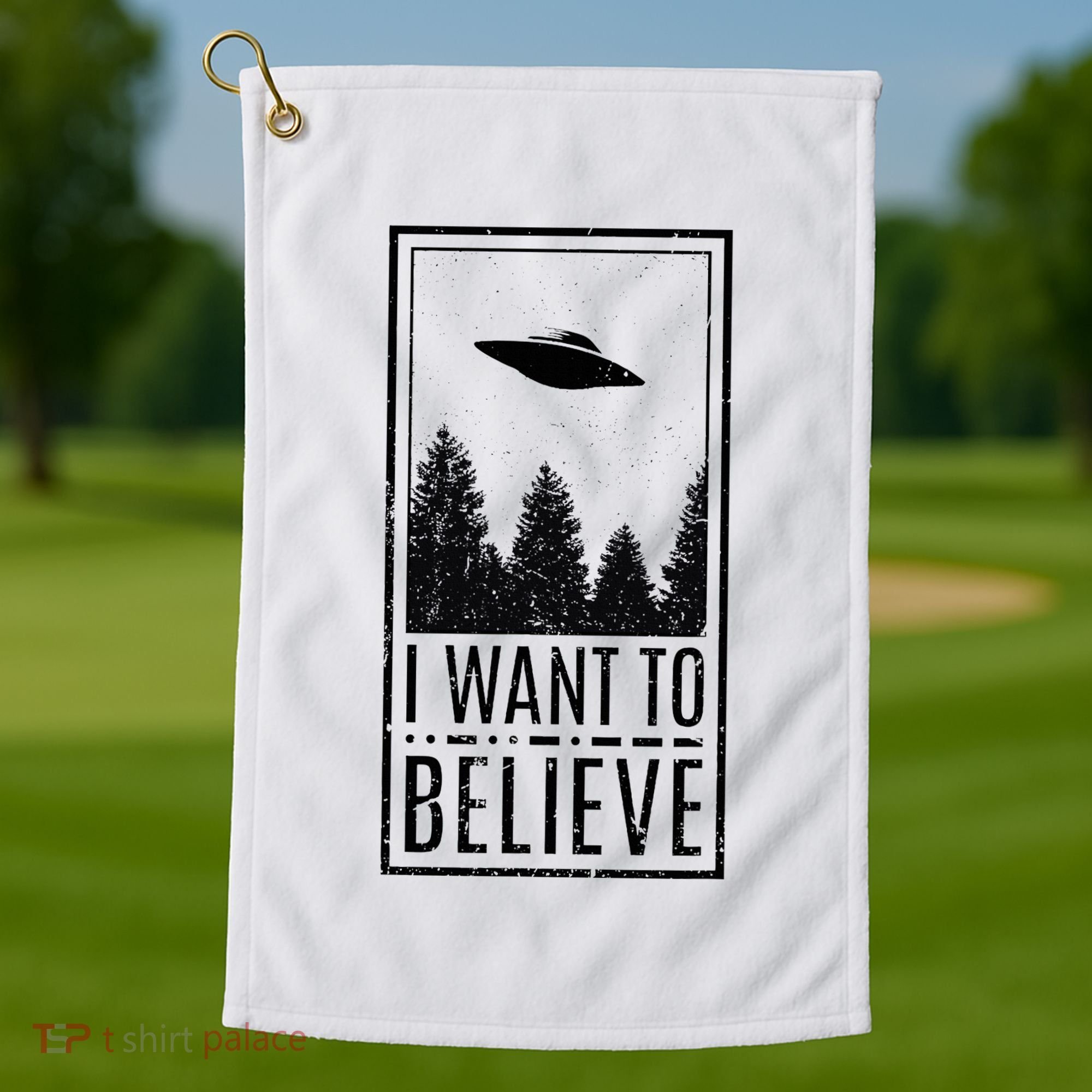 I Want To Believe Ufo Believer Alien Conspiracy Golf Towel