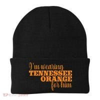 IM Wearing Tennessee Orange For Him Tn Orange Beanie thumb 0