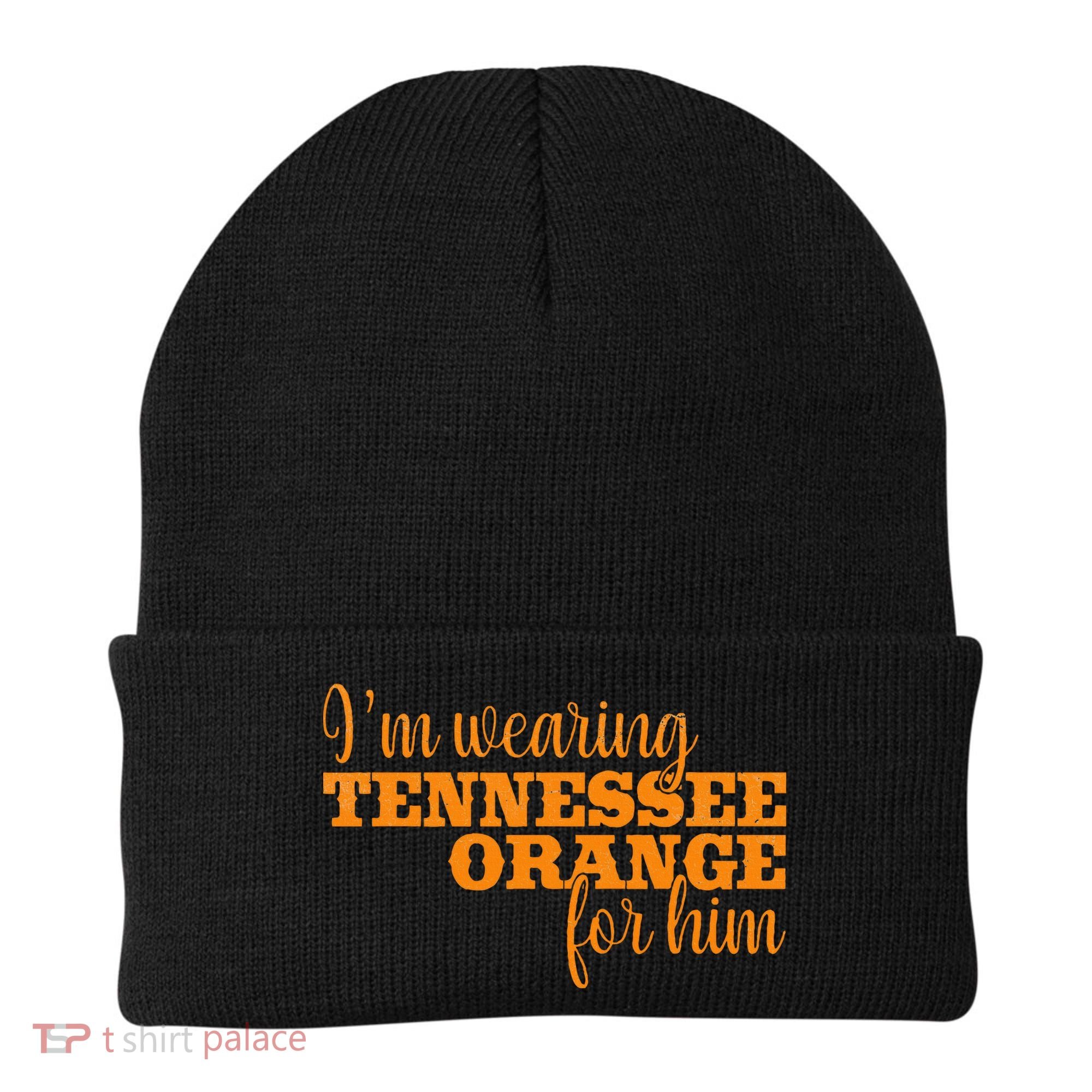 IM Wearing Tennessee Orange For Him Tn Orange Beanie