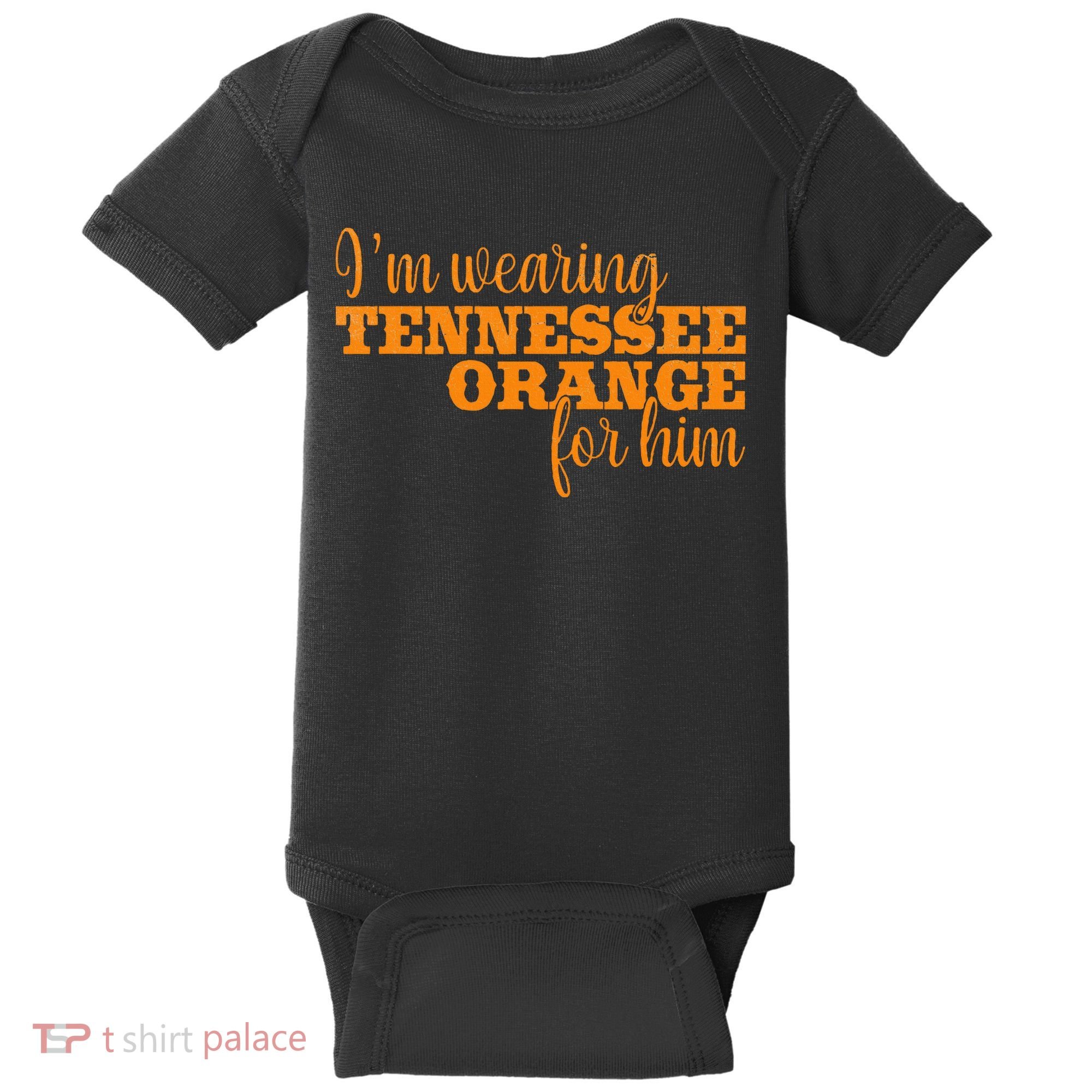 IM Wearing Tennessee Orange For Him Tn Orange Baby Bodysuit