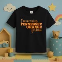 IM Wearing Tennessee Orange For Him Tn Orange Toddler T-Shirt thumb 3