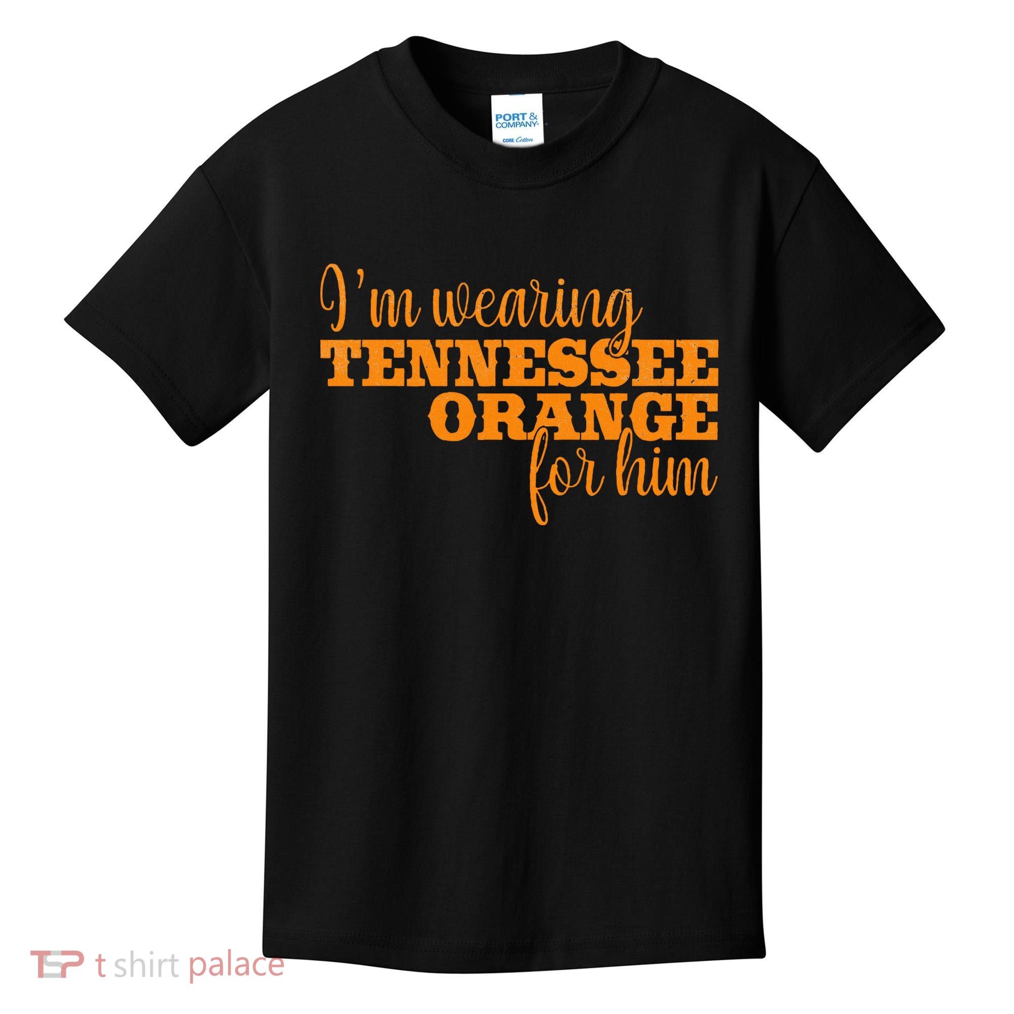 IM Wearing Tennessee Orange For Him Tn Orange Kids T-Shirt