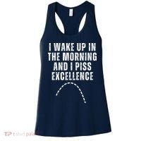 I Wake Up In The Morning And I Piss Excellence Women's Tank Top thumb 0