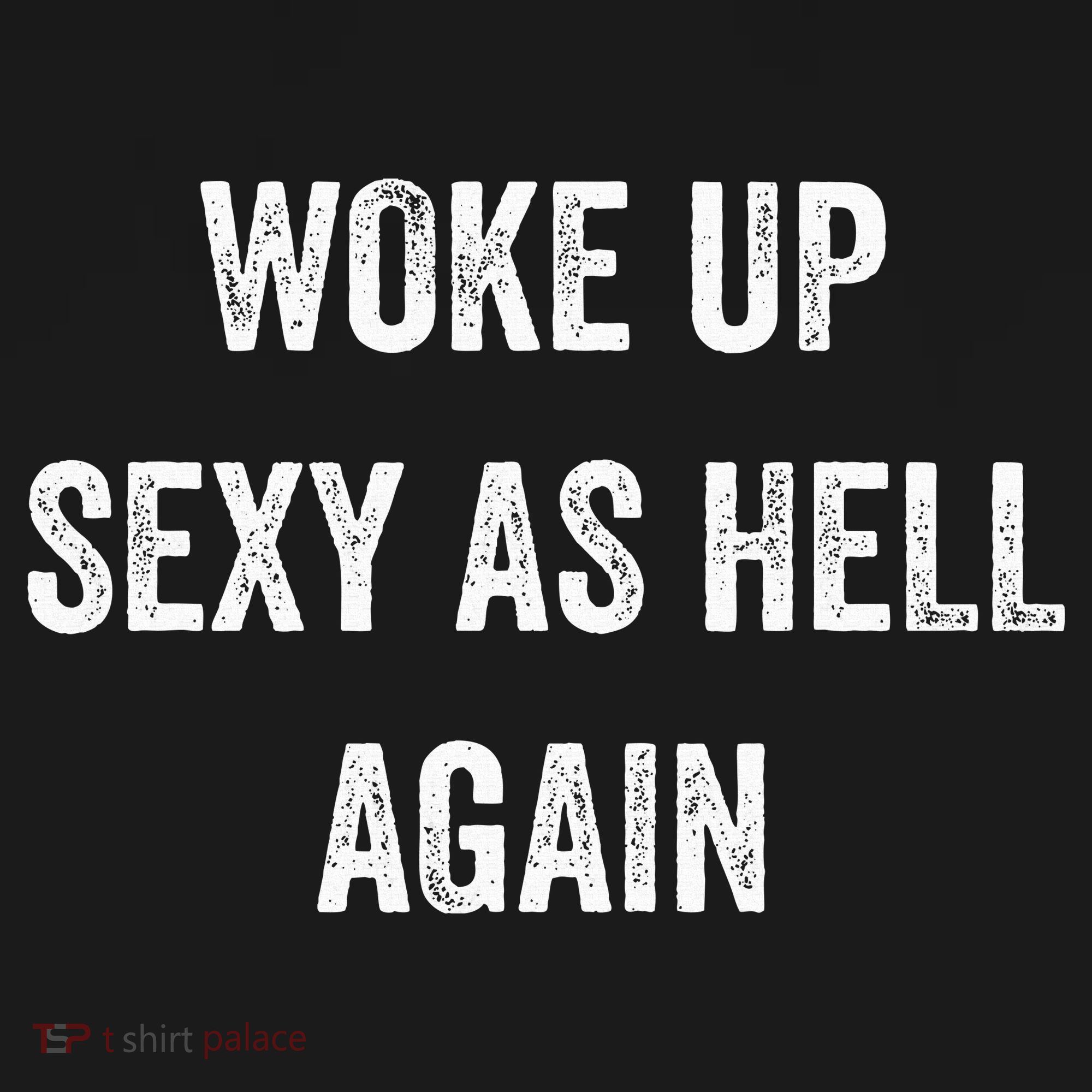 I Woke Up Sexy As Hell Again Funny Sarcastic Women Saying Kids Hoodie