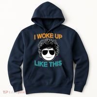 I Woke Up Like This Funny Emoji Smile Cool Face Hoodie thumb 0