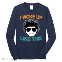 I Woke Up Like This Funny Emoji Smile Cool Face Long Sleeve Shirt thumb 0