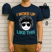 I Woke Up Like This Funny Emoji Smile Cool Face T-Shirt thumb 6