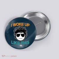 I Woke Up Like This Funny Emoji Smile Cool Face Button thumb 0