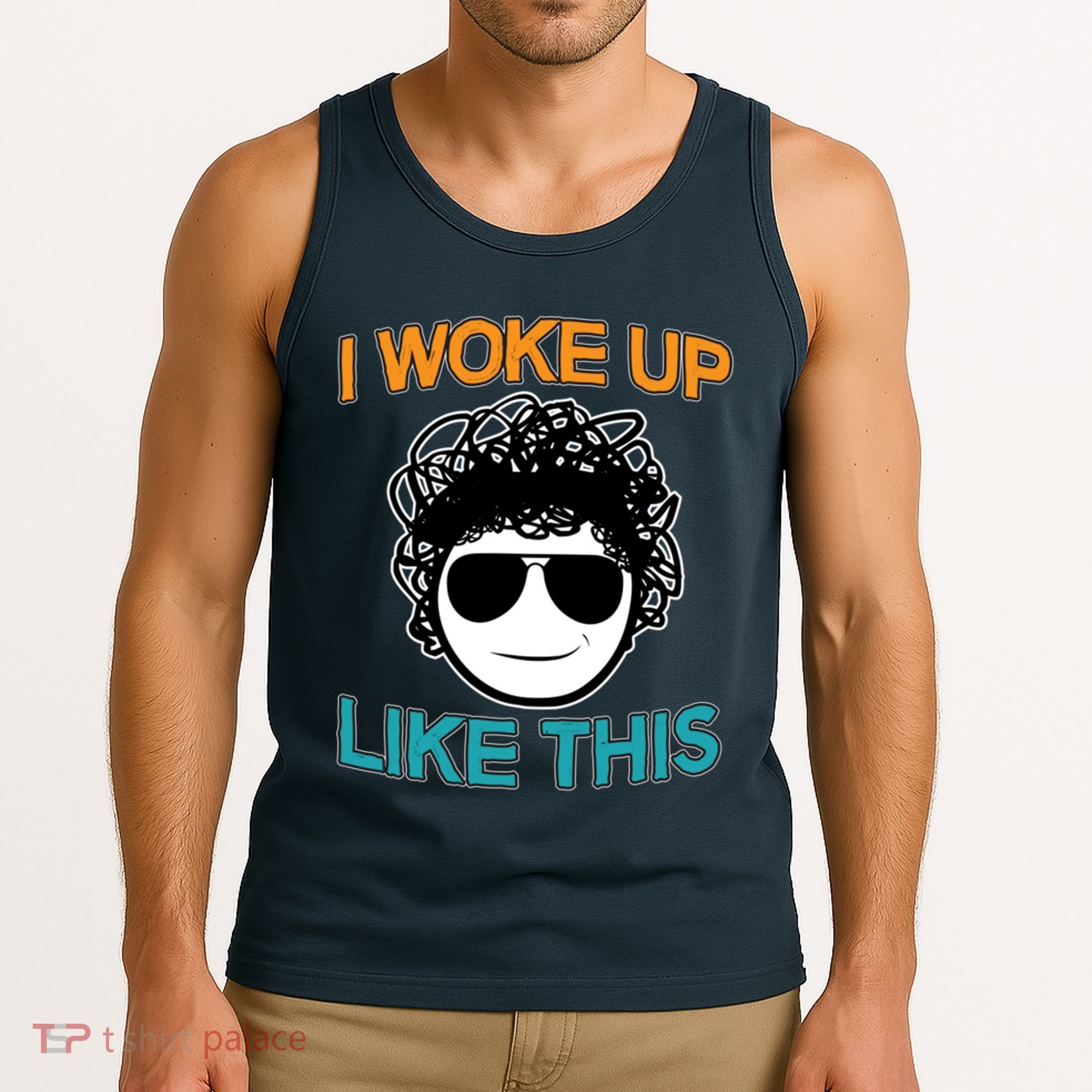 I Woke Up Like This Funny Emoji Smile Cool Face Tank Top