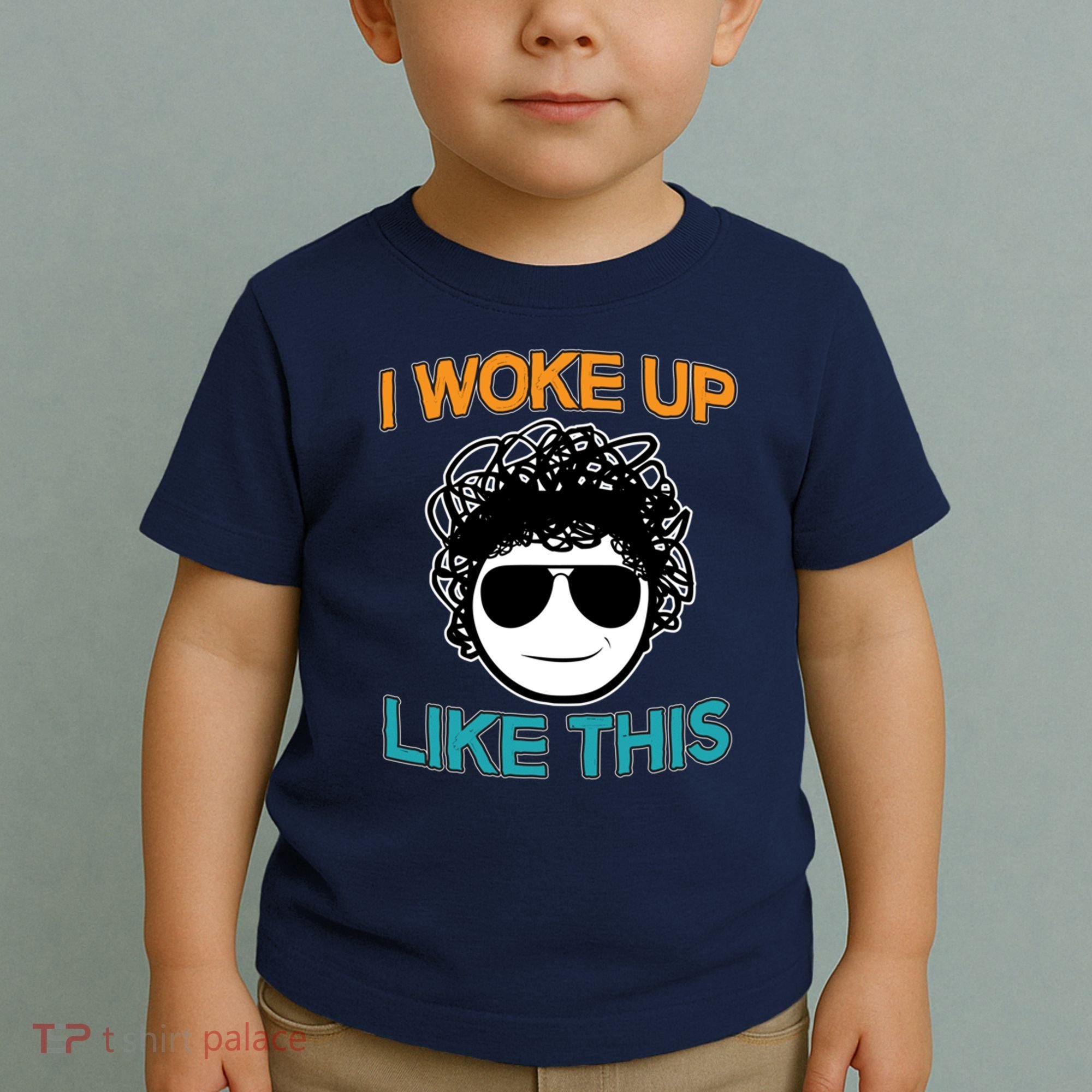 I Woke Up Like This Funny Emoji Smile Cool Face Toddler T-Shirt