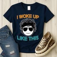 I Woke Up Like This Funny Emoji Smile Cool Face Women's T-Shirt thumb 3