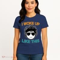 I Woke Up Like This Funny Emoji Smile Cool Face Women's T-Shirt thumb 4
