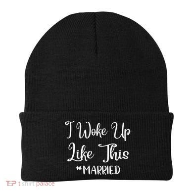 I Woke Up Like This Married Gift Beanie