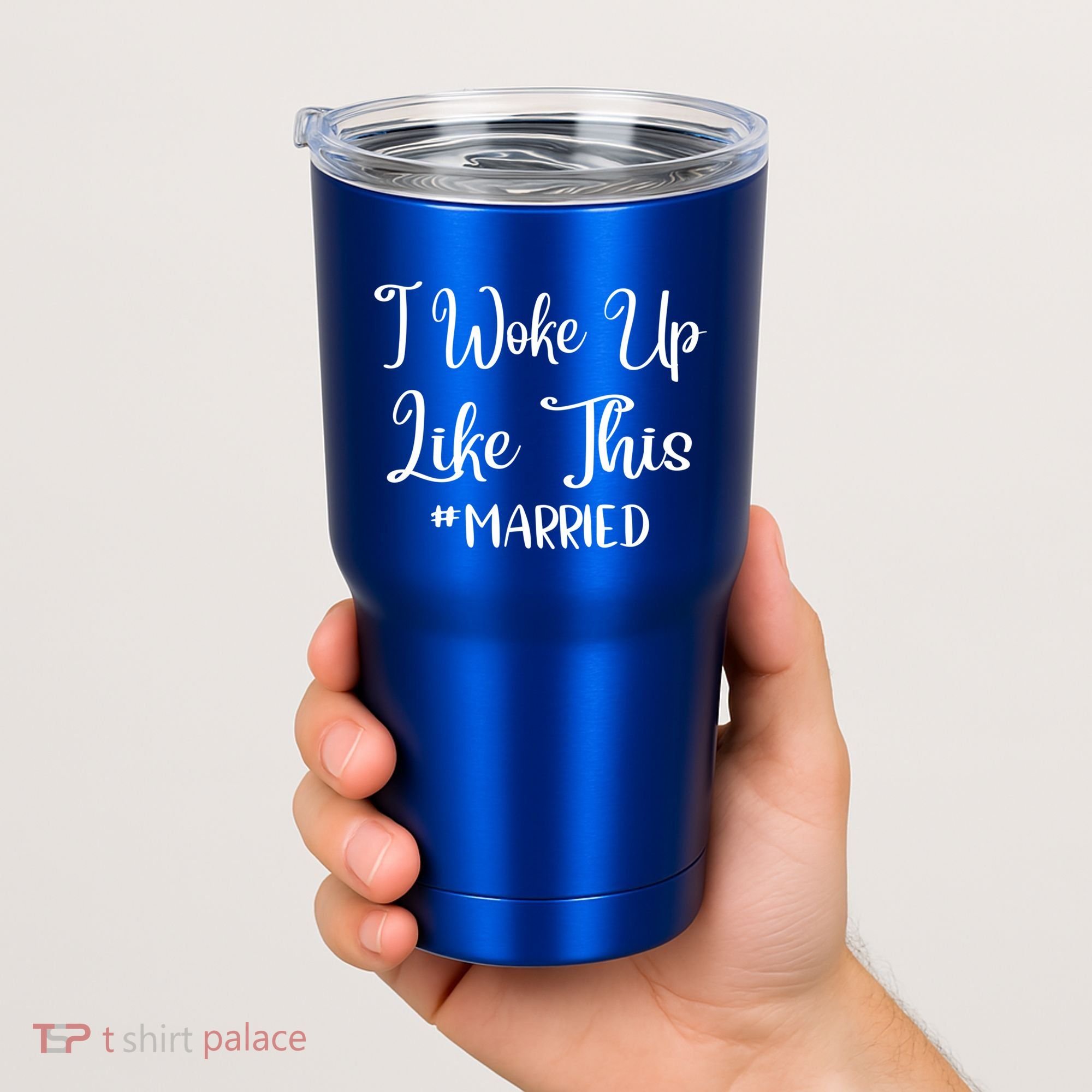 I Woke Up Like This Married Gift Tumbler