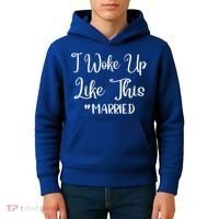 I Woke Up Like This Married Gift Kids Hoodie thumb 4