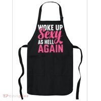 I Woke Up Sexy As Hell Again Apron thumb 0