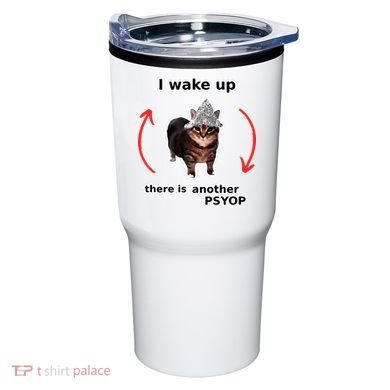 I Wake Up There Is Another Psyop Tin Foil Hat Cat Meme Tumbler