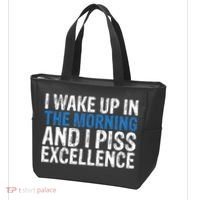 I Wake Up, In Morning And I Piss Excellence Tote Bag thumb 3