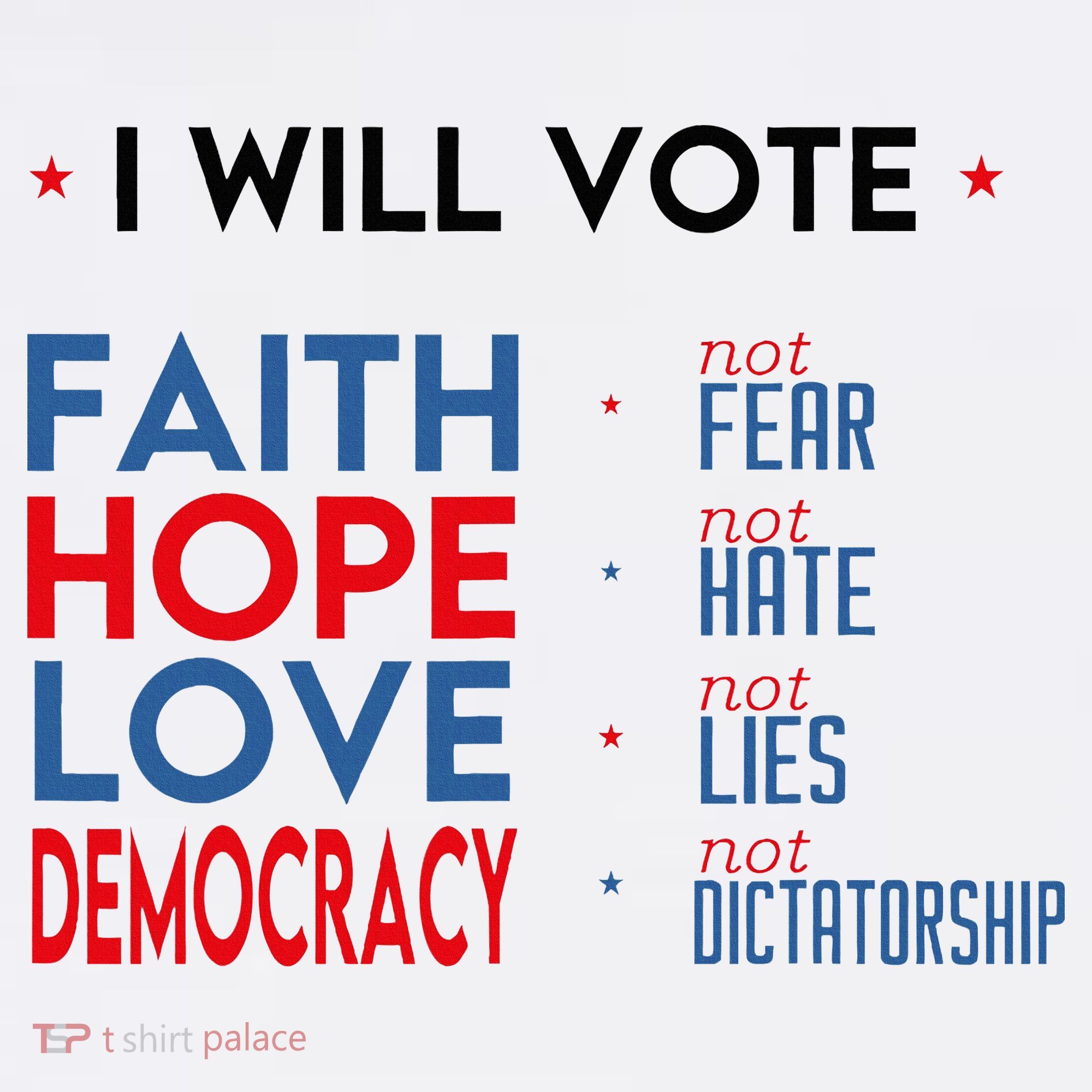 I Will Vote Faith Hope Love Democracy Not Fear Not Hate Mousepad