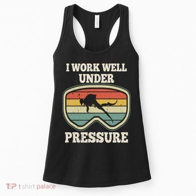 I Work Well Pressure Distressed Scuba Diving Diver Women's Tank Top