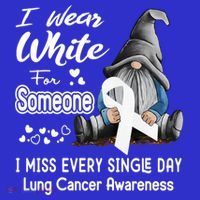I Wear White For Someone I Miss Lung Cancer Awareness Gnome Gift Sweatshirt thumb 3