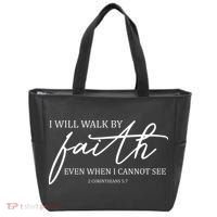 I Will Walk By Faith Even When I Cannot See Faith Christian Tote Bag thumb 0