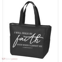 I Will Walk By Faith Even When I Cannot See Faith Christian Tote Bag thumb 3