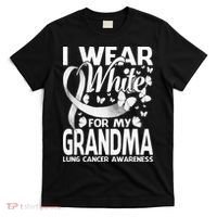 I Wear White For My Grandma Lung Cancer Awareness Butterfly T-Shirt thumb 0
