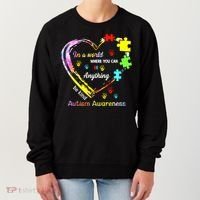 In World Where You Can Be Anything Be Kind Autism Awareness Great Gift Women's Sweatshirt thumb 0