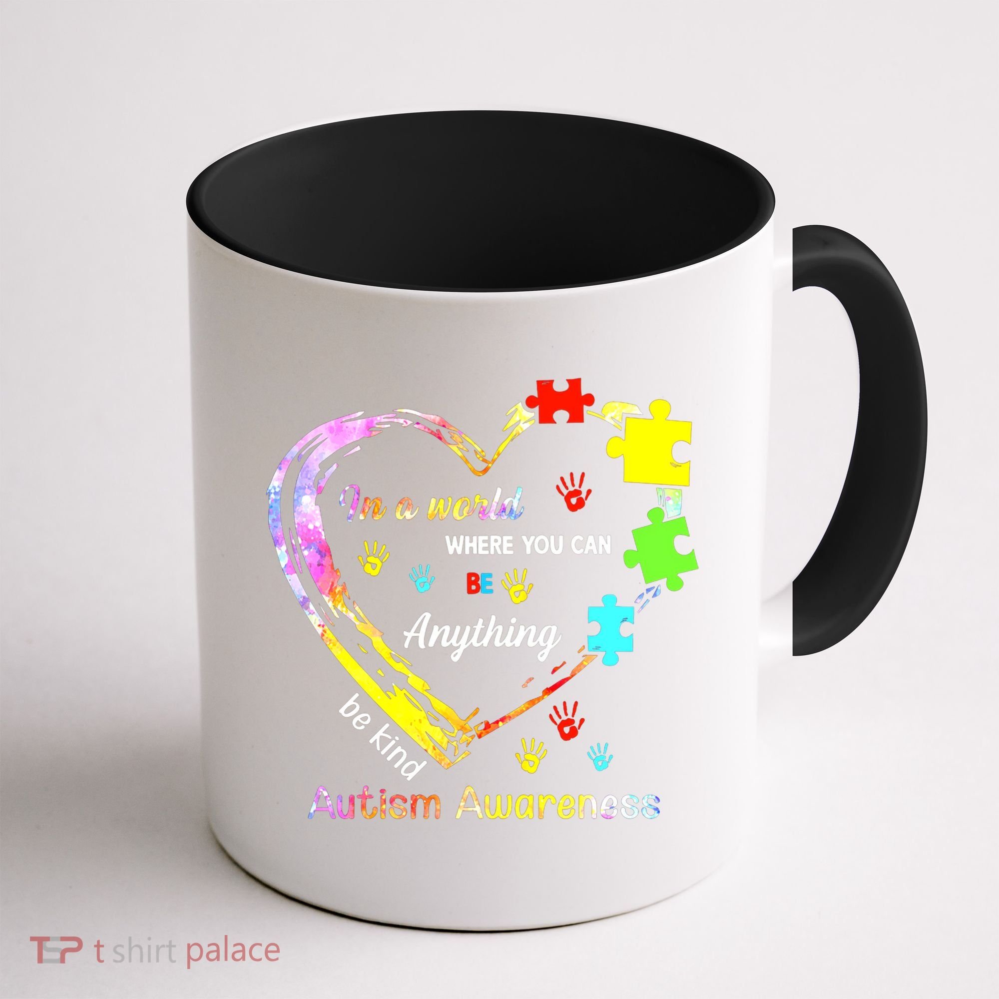 In World Where You Can Be Anything Be Kind Autism Awareness Great Gift Coffee Mug