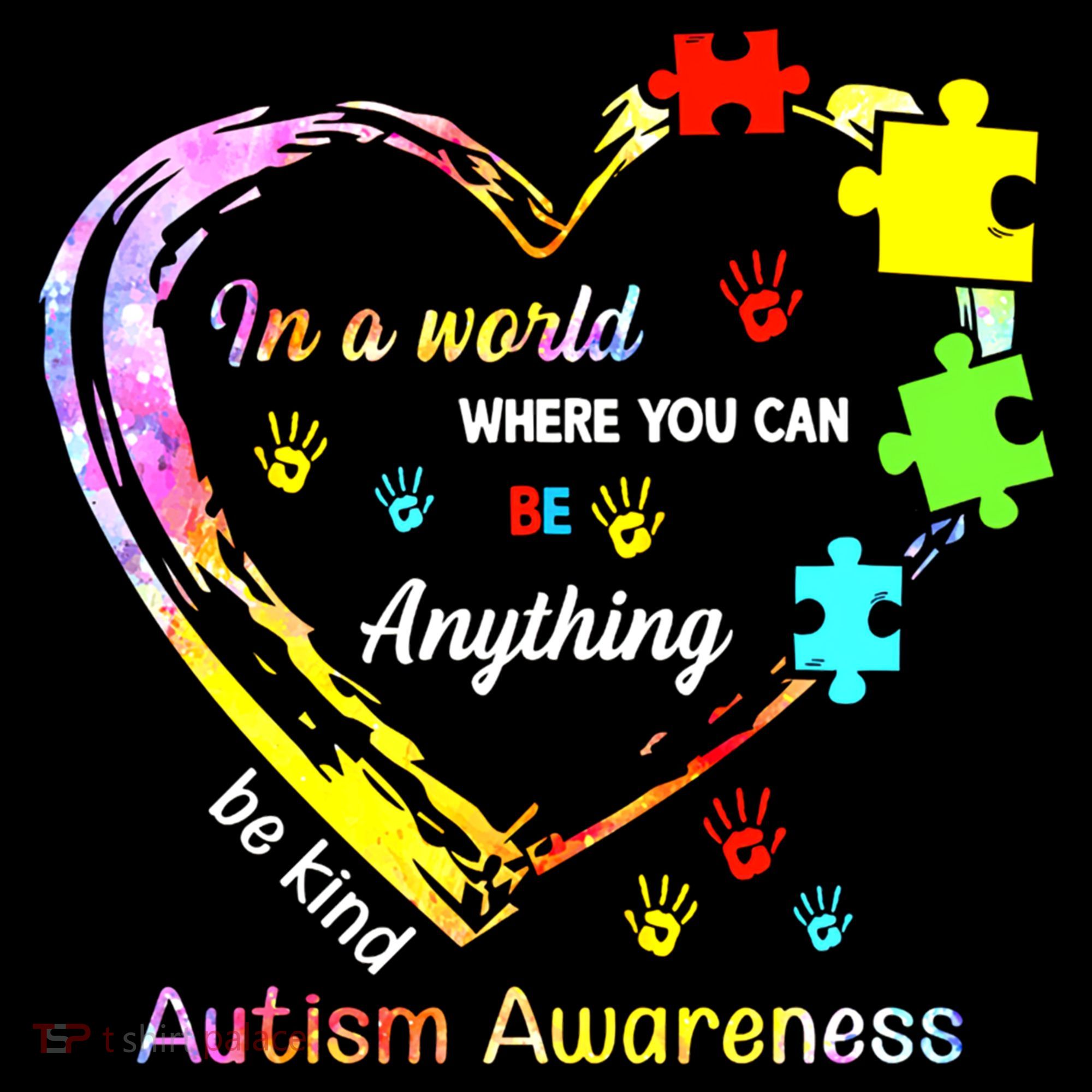 In World Where You Can Be Anything Be Kind Autism Awareness Great Gift Coffee Mug