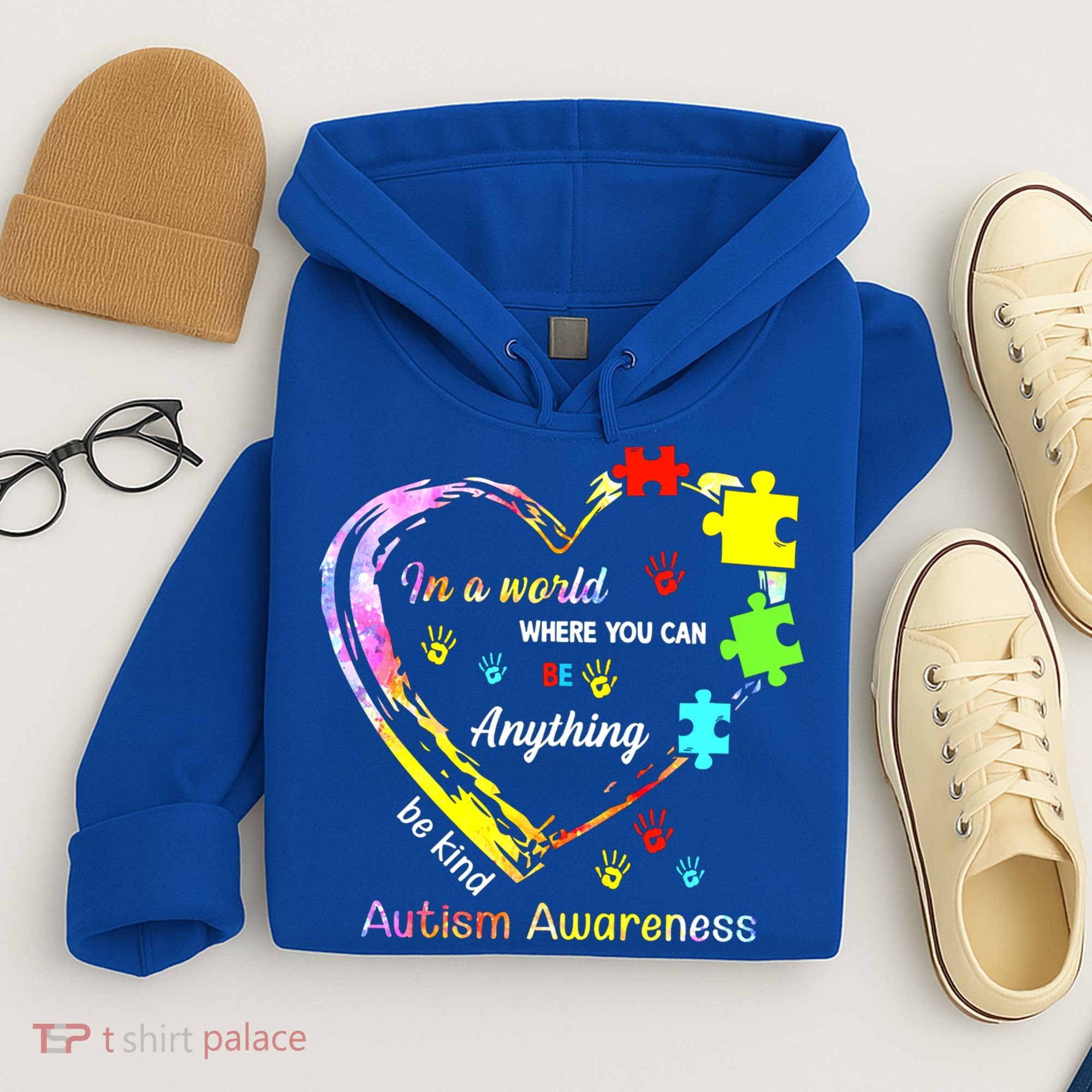 In World Where You Can Be Anything Be Kind Autism Awareness Great Gift Hoodie