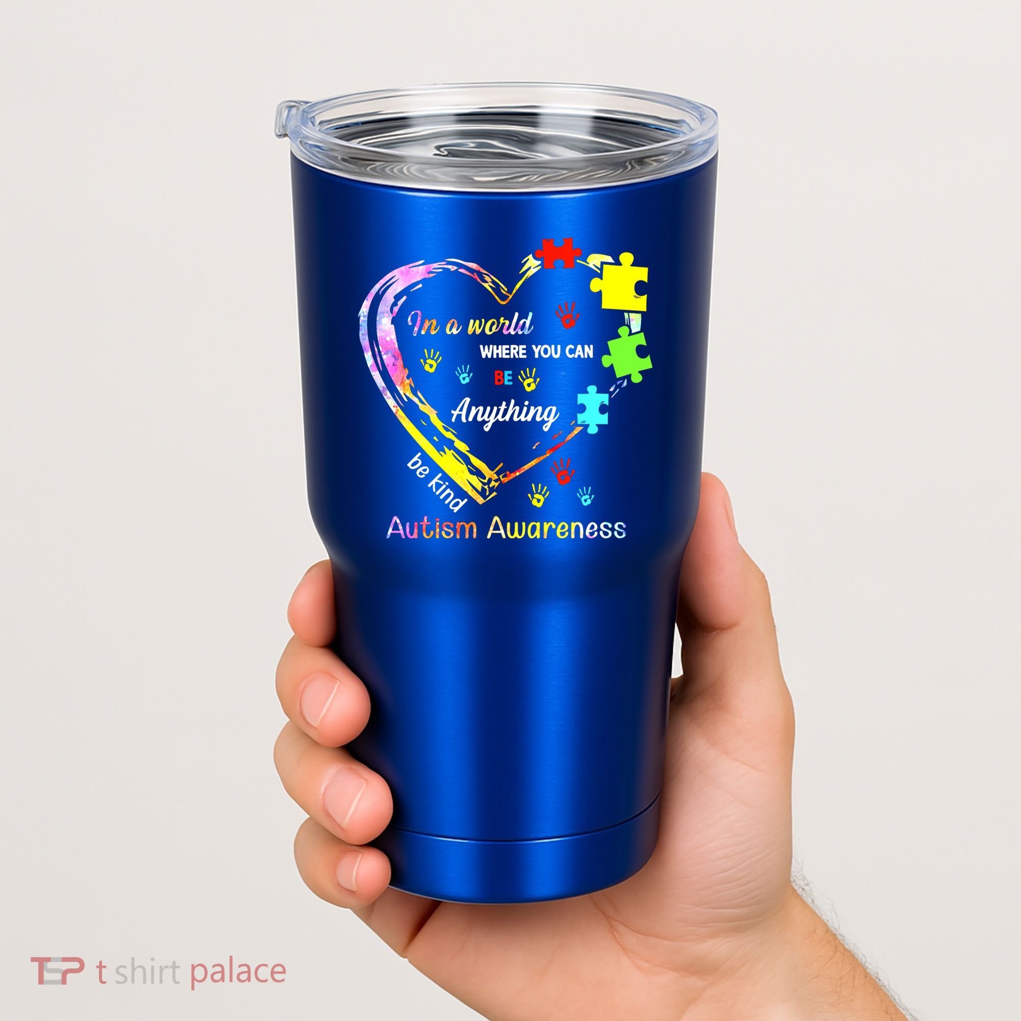 In World Where You Can Be Anything Be Kind Autism Awareness Great Gift Tumbler
