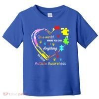 In World Where You Can Be Anything Be Kind Autism Awareness Great Gift Toddler T-Shirt thumb 0