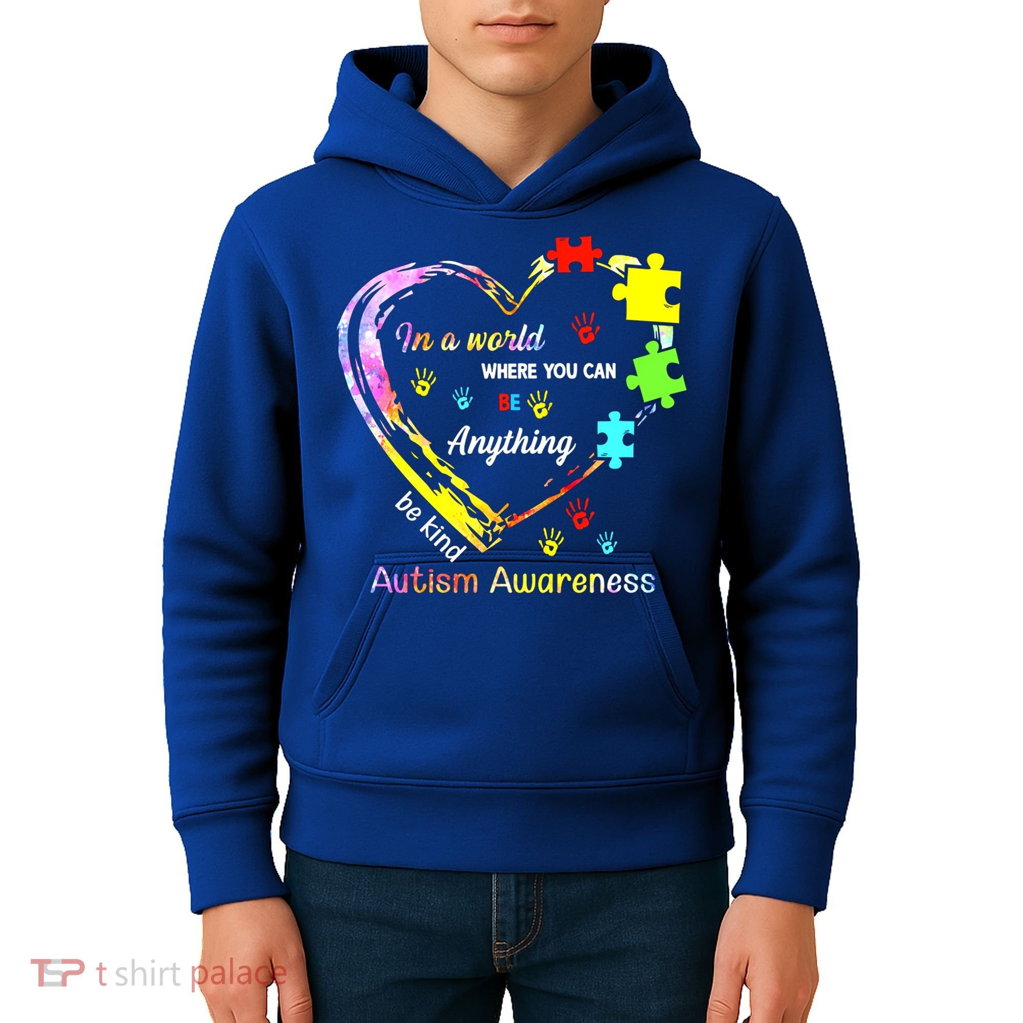 In World Where You Can Be Anything Be Kind Autism Awareness Great Gift Kids Hoodie