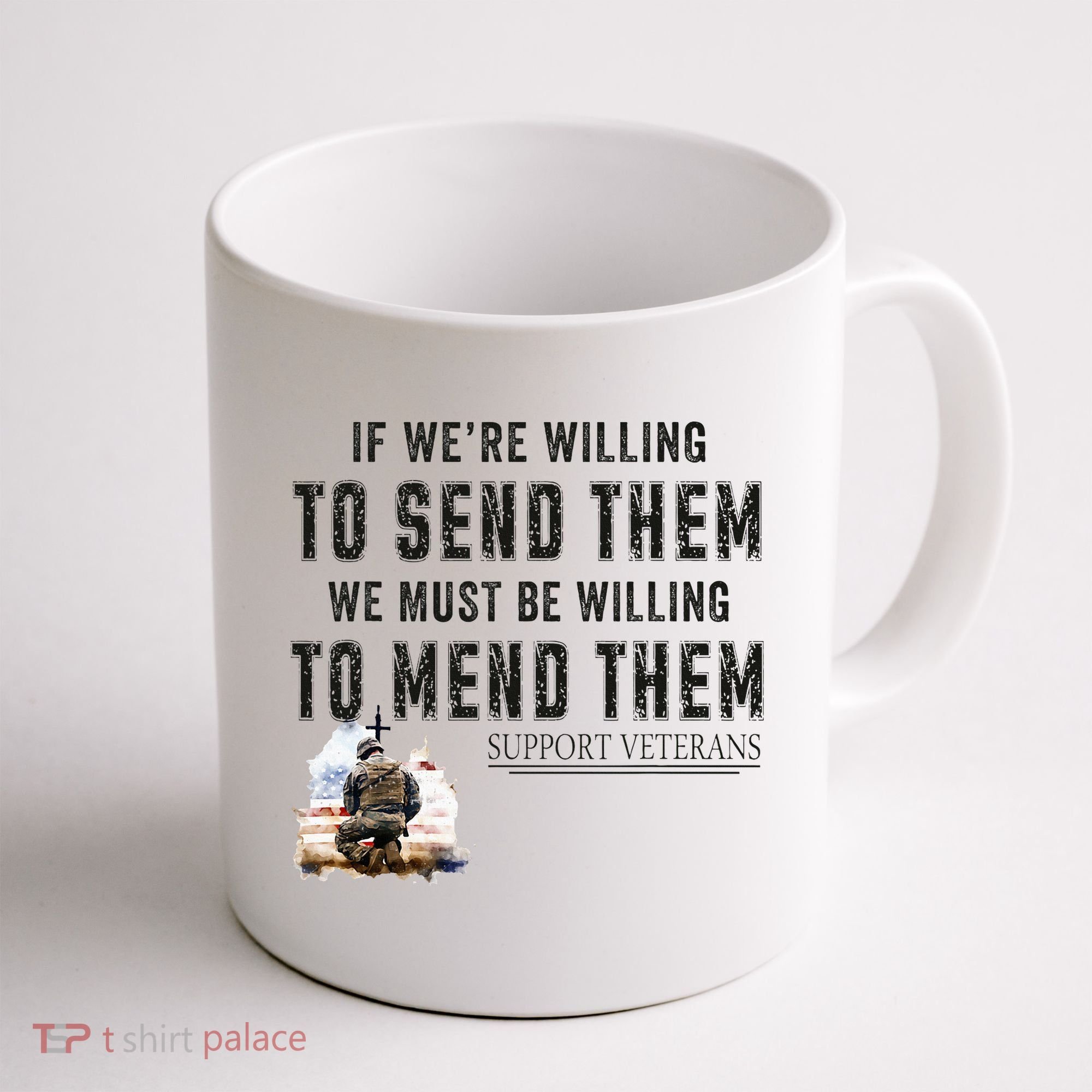 If WeRe Willing To Send Them We Must Be Willing To Mend Gpa Coffee Mug