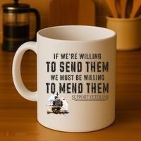 If WeRe Willing To Send Them We Must Be Willing To Mend Gpa Coffee Mug thumb 4