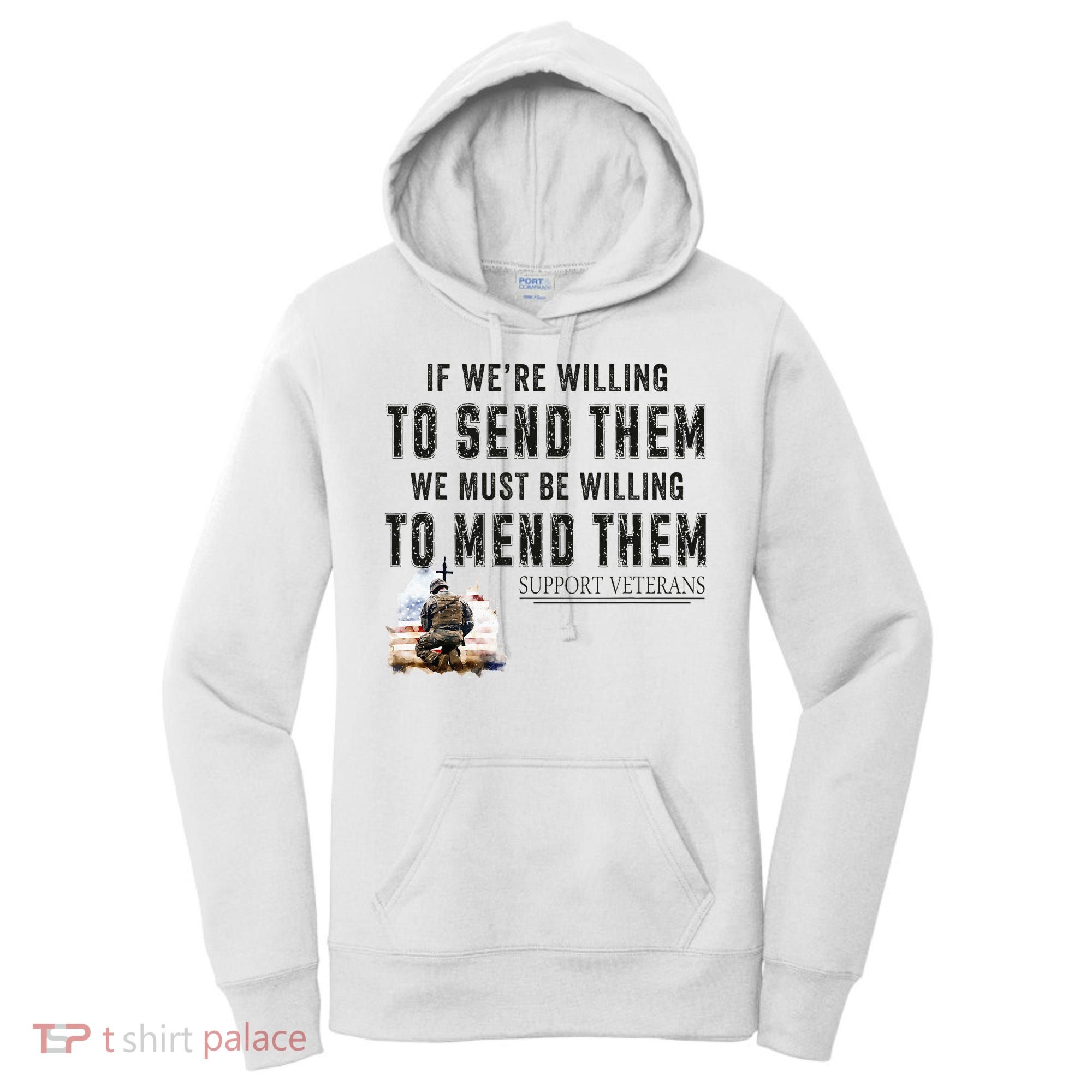 If WeRe Willing To Send Them We Must Be Willing To Mend Gpa Women's Hoodie