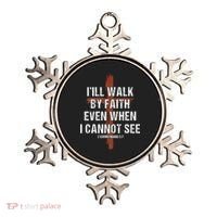 I Will Walk By Faith Even When I Cannot See Christian Jesus Ornament thumb 0