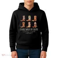I Will Walk By Faith Not By Sight Cowboy Boots Jesus Christ Gift Kids Hoodie thumb 4
