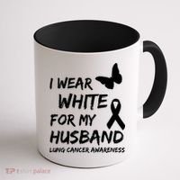 I Wear White For My Husband Lung Cancer Awareness Ribbon Meaningful Gift Coffee Mug thumb 1