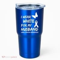 I Wear White For My Husband Lung Cancer Awareness Ribbon Meaningful Gift Tumbler thumb 0