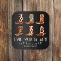 I Will Walk By Faith Not By Sight Cowboy Boots Jesus Christ Coaster thumb 0