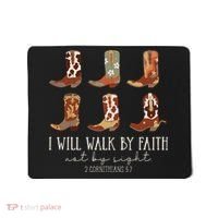 I Will Walk By Faith Not By Sight Cowboy Boots Jesus Christ Mousepad thumb 0