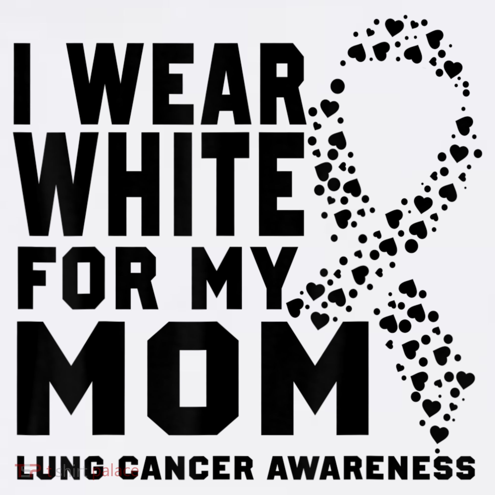 I Wear White For My Mom Lung Cancer Awareness Month Baby Bodysuit