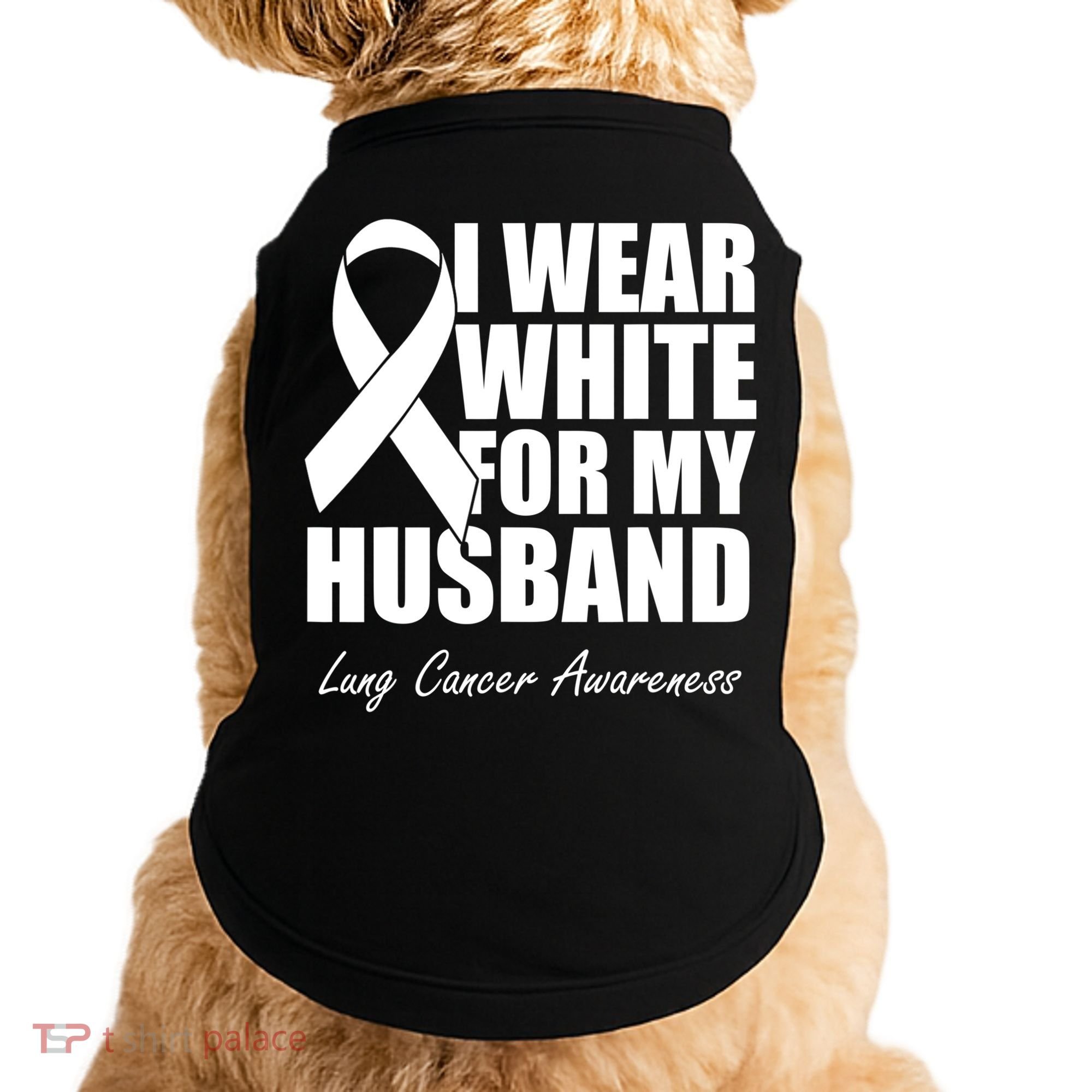 I Wear White For My Husband Lung Cancer Awareness Gift Doggie Tank