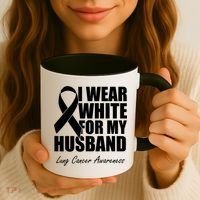 I Wear White For My Husband Lung Cancer Awareness Gift Coffee Mug thumb 3